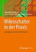 E-Book (pdf) Mikroschalter in der Praxis von Alexander Czechowicz