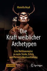 E-Book (pdf) Die Kraft weiblicher Archetypen von Mariella Heyd