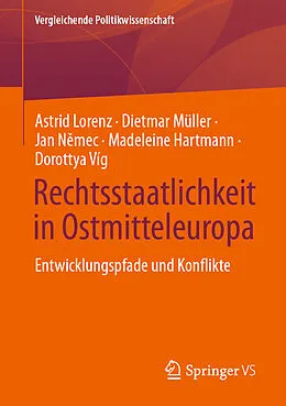 E-Book (pdf) Rechtsstaatlichkeit in Ostmitteleuropa von Astrid Lorenz, Dietmar Müller, Jan Nmec