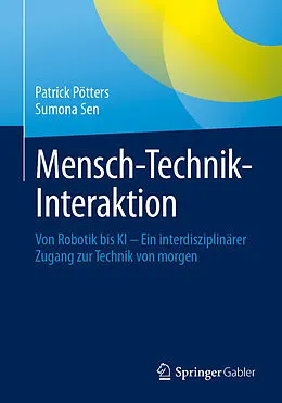 E-Book (pdf) Mensch-Technik-Interaktion von Patrick Pötters, Sumona Sen