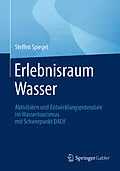 E-Book (pdf) Erlebnisraum Wasser von Steffen Spiegel