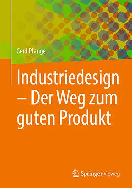 E-Book (pdf) Industriedesign  Der Weg zum guten Produkt von Gerd Plange