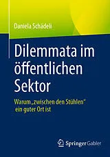E-Book (pdf) Dilemmata im öffentlichen Sektor von Daniela Schädeli