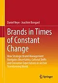 E-Book (pdf) Brands in Times of Constant Change von Daniel Neye, Joachim Bongard