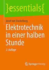 Kartonierter Einband Elektrotechnik in einer halben Stunde von Josef von Stackelberg