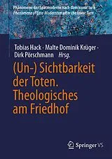 E-Book (pdf) (Un-) Sichtbarkeit der Toten. Theologisches am Friedhof von 