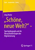 E-Book (pdf) Schöne, neue Welt? von Jörg Thiele