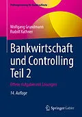 E-Book (pdf) Bankwirtschaft und Controlling Teil 2 von Wolfgang Grundmann, Rudolf Rathner