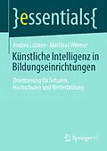 E-Book (pdf) Künstliche Intelligenz in Bildungseinrichtungen von Andrea Lübken, Matthias Wiemer