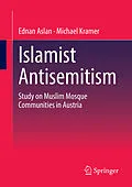 E-Book (pdf) Islamist Antisemitism von Ednan Aslan, Michael Kramer