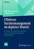 E-Book (pdf) Effektives Kundenmanagement im digitalen Wandel von Wolf-Dieter Hiemeyer, Christoph Seidl