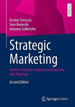 E-Book (pdf) Strategic Marketing von Torsten Tomczak, Sven Reinecke, Johanna Gollnhofer
