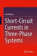 E-Book (pdf) Short-Circuit Currents in Three-Phase Systems von Gerd Balzer