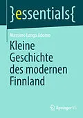 E-Book (pdf) Kleine Geschichte des modernen Finnland von Massimo Longo Adorno