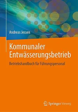 E-Book (pdf) Kommunaler Entwässerungsbetrieb von Andreas Jessen