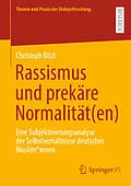 E-Book (pdf) Rassismus und prekäre Normalität(en) von Christoph Bitzl
