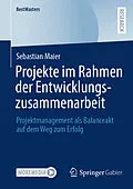 E-Book (pdf) Projekte im Rahmen der Entwicklungszusammenarbeit von Sebastian Maier