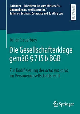 E-Book (pdf) Die Gesellschafterklage gemäß § 715b BGB von Julian Sauerbrey