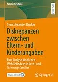 E-Book (pdf) Diskrepanzen zwischen Eltern- und Kinderangaben von Sven Alexander Brocker