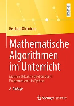 E-Book (pdf) Mathematische Algorithmen im Unterricht von Reinhard Oldenburg
