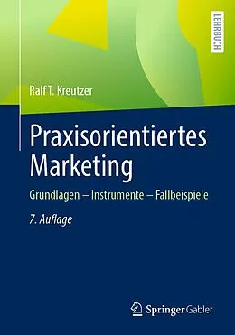 E-Book (pdf) Praxisorientiertes Marketing von Ralf T. Kreutzer