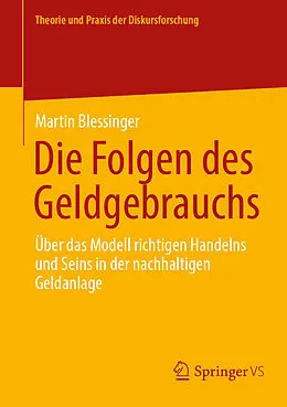 E-Book (pdf) Die Folgen des Geldgebrauchs von Martin Blessinger