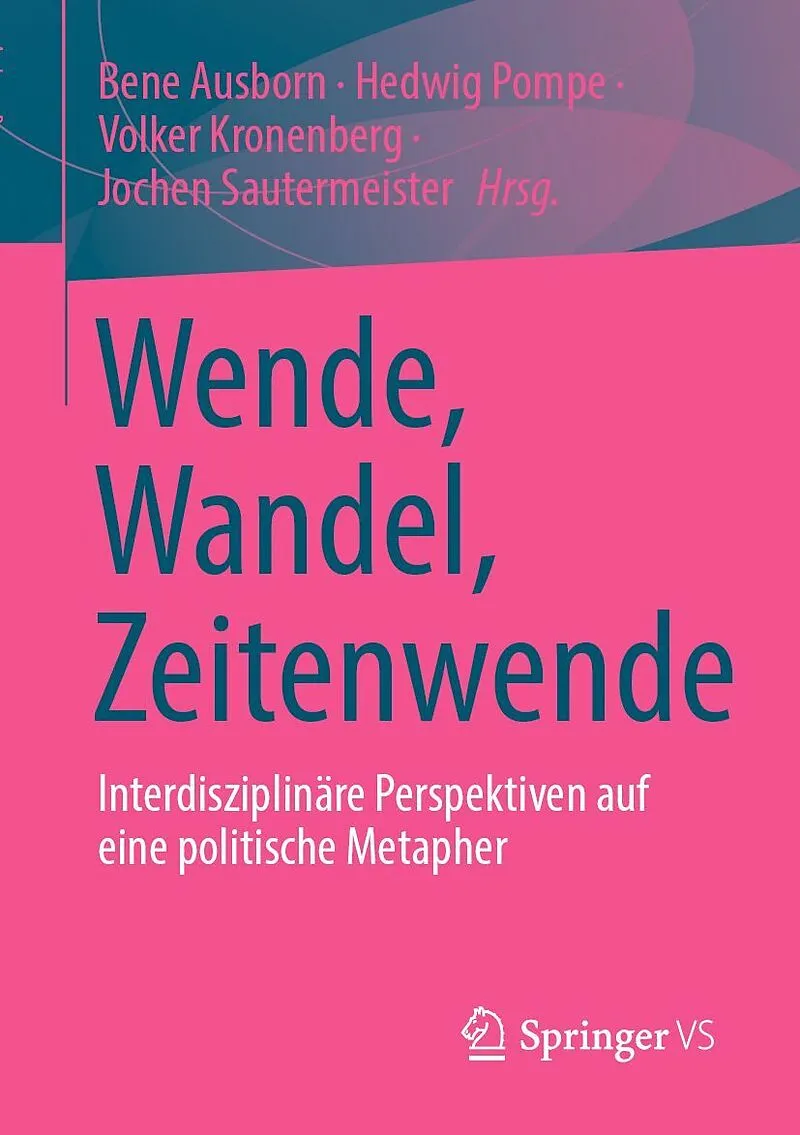 Wende, Wandel, Zeitenwende