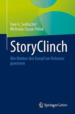 E-Book (pdf) StoryClinch von Uwe G. Seebacher, Michaela-Susan Pollok