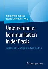 Kartonierter Einband Unternehmenskommunikation in der Praxis von 