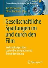 Kartonierter Einband Gesellschaftliche Spaltungen im und durch den Film von 