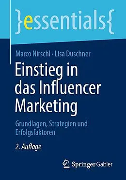 E-Book (pdf) Einstieg in das Influencer Marketing von Marco Nirschl, Lisa Duschner