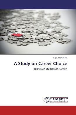 Kartonierter Einband A Study on Career Choice von Agus Immanuel