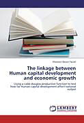 Kartonierter Einband The linkage between Human capital development and economic growth von Sheereen Banon Fauzel