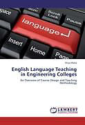 Couverture cartonnée English Language Teaching in Engineering Colleges de Divya Walia