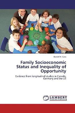 Couverture cartonnée Family Socioeconomic Status and Inequality of Opportunity de Daniel H. Caro