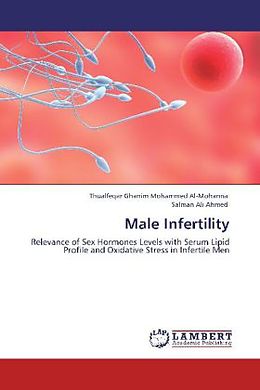 Couverture cartonnée Male Infertility de Thualfeqar Ghanim Mohammed Al-Mohanna, Salman Ali Ahmed