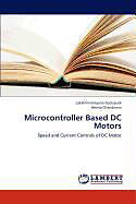Kartonierter Einband Microcontroller Based DC Motors von Lakshminarayana Gadupudi, Heena Chandwani