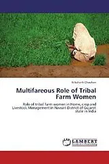 Kartonierter Einband (Kt) Multifareous Role of Tribal Farm Women von Nikulsinh Chauhan