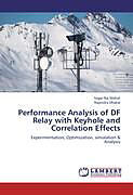Couverture cartonnée Performance Analysis of DF Relay with Keyhole and Correlation Effects de Sagar Raj Mahat, Rajendra Dhakal