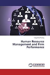 Kartonierter Einband Human Resource Management and Firm Performance von Tung Chun Huang