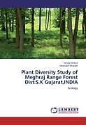 Couverture cartonnée Plant Diversity Study of Meghraj Range Forest Dist:S.K Gujarat,INDIA de Sanjay Vediya, Hasmukh Kharadi
