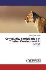 Kartonierter Einband (Kt) Community Participation In Tourism Development In Kenya von Albert Chege Kariuki