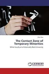 Kartonierter Einband (Kt) The Contact Zone of Temporary Minorities von Sheri Bias