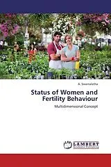 Kartonierter Einband Status of Women and Fertility Behaviour von A. Swarnalatha