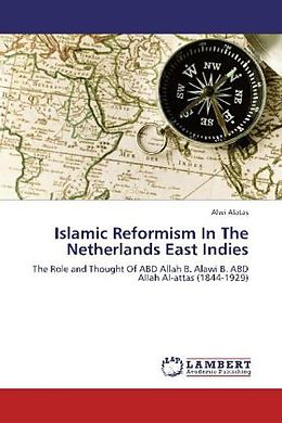 Couverture cartonnée Islamic Reformism In The Netherlands East Indies de Alwi Alatas