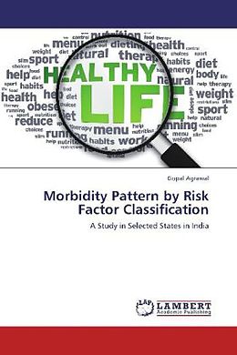 Kartonierter Einband Morbidity Pattern by Risk Factor Classification von Gopal Agrawal