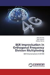 Couverture cartonnée BER Improvisation in Orthogonal Frequency Division Multiplexing de Dilip Sharma, Rajiv Saxena, Abhay Mishra