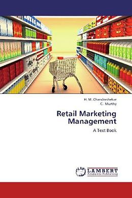 Kartonierter Einband Retail Marketing Management von H. M. Chandrashekar, C. Murthy