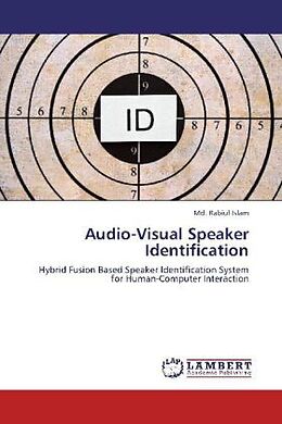 Couverture cartonnée Audio-Visual Speaker Identification de Md. Rabiul Islam