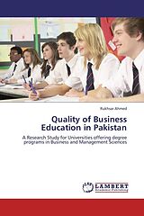 Couverture cartonnée Quality of Business Education in Pakistan de Rukhsar Ahmed